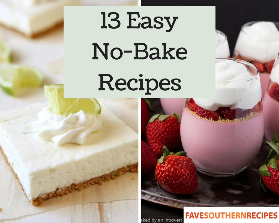 No-Bake Dessert: 13 Easy No-Bake Recipes | FaveSouthernRecipes.com